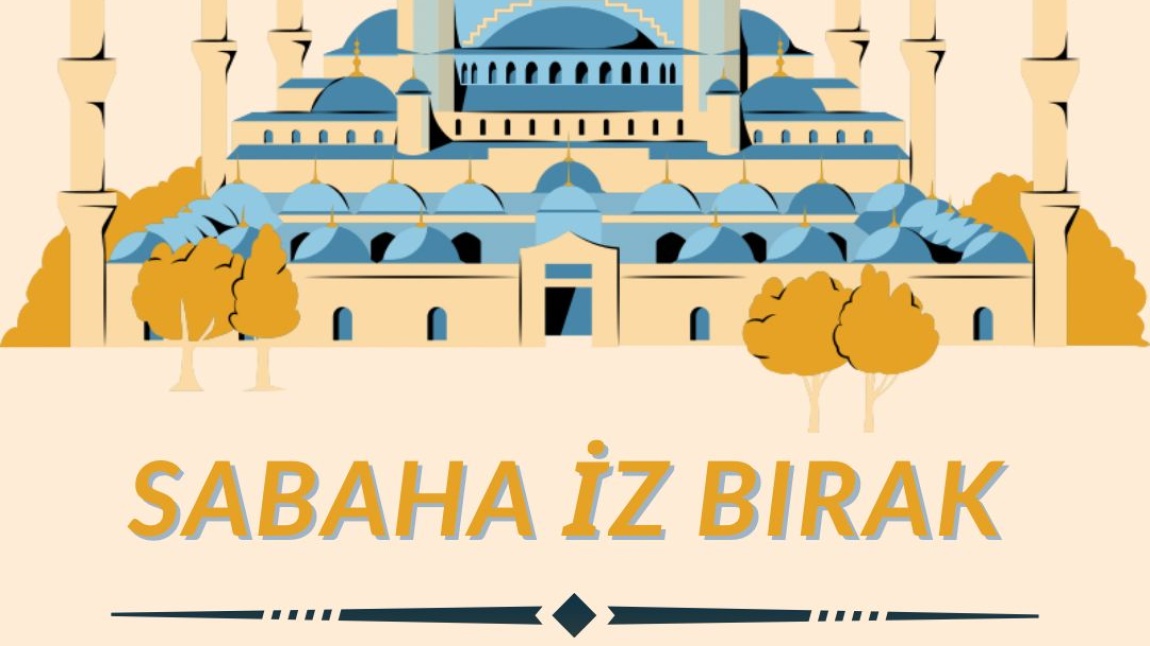 SABAH NAMAZINDA BULUŞUYORUZ
